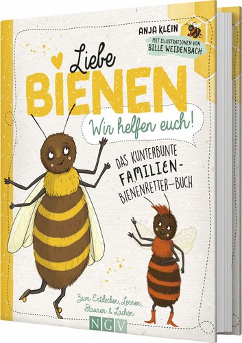 Buch "Liebe Bienen - wir helfen euch!"