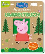 Peppas kleines Umweltbuch - Peppa Pig