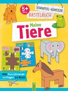 Schnipsel-Künstler Bastelbuch: Meine